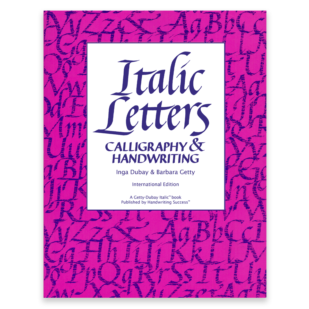Italic Letters Calligraphy & Handwriting International Edition